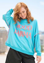 Lade das Bild in den Galerie-Viewer, Miss Goodlife  Sweater Roundneck Good Karma Good Luck – turquoise
