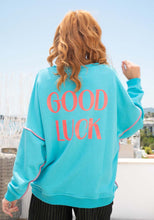 Lade das Bild in den Galerie-Viewer, Miss Goodlife  Sweater Roundneck Good Karma Good Luck – turquoise
